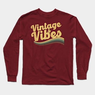 Vintage Vibes Long Sleeve T-Shirt